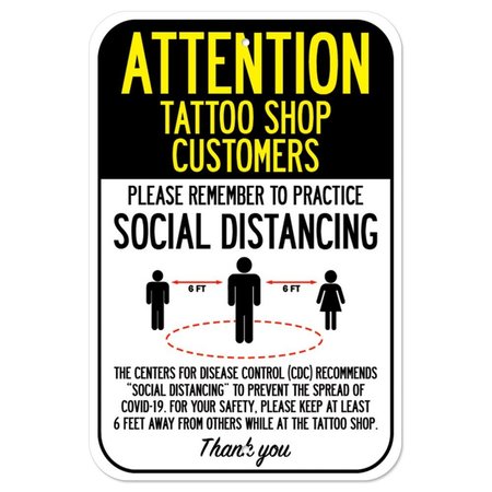 SIGNMISSION Public Safety Sign-Tattoo Shop Customers Practice Social Distancing, 12" H, A-1218-25368 A-1218-25368